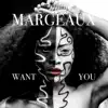 Margeaux - I Want You - Single